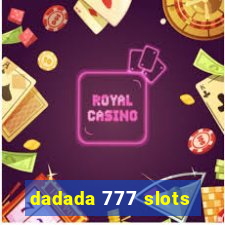 dadada 777 slots